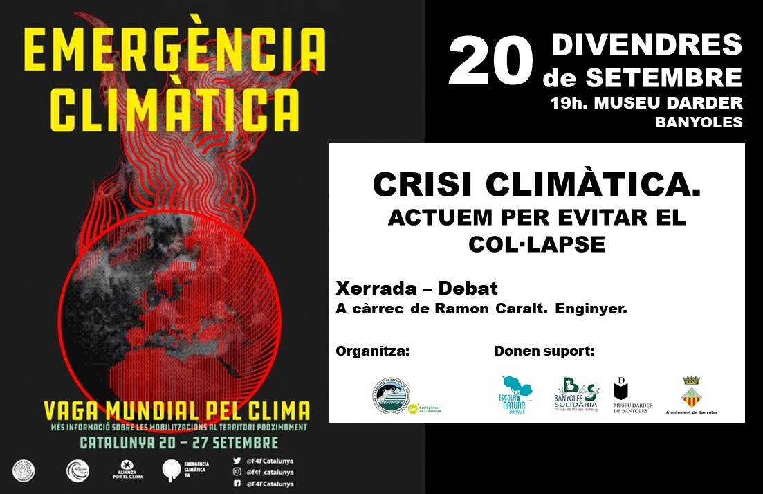 20 Setembre Xerrada – Debat: Crisis climàtica. Actuem per evitar el col·lapse