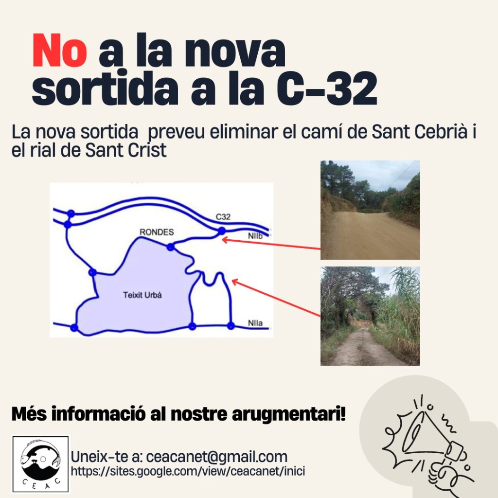 NO A LA NOVA SORTIDA A LA C-32 DE CANET DE MAR