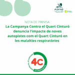 La Campanya Contra el Quart Cinturó denuncia l’impacte de noves autopistes com el Quart Cinturó en les malalties respiratòries 